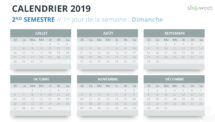 Calendrier 2019 PowerPoint - 2nd Semestre - 1er jour Semaine Dimanche