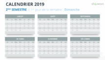 Calendrier 2019 PowerPoint - 2nd Semestre - 1er jour Semaine Dimanche