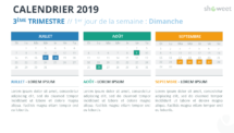 Calendrier 2019 PowerPoint - 3eme Trimestre - 1er jour Semaine Dimanche