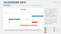Calendrier 2019 PowerPoint - FEVRIER - 1er jour Semaine Dimanche