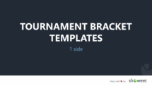 Tournament Bracket Templates for PowerPoint - 1 Side