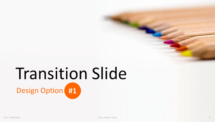 Pencils PowerPoint Template - Transition - Option 1