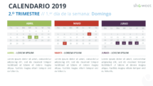 Calendario 2019 PowerPoint - 2.º Trimestre - 1.er Día de la Semana Domingo