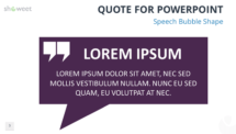 Quote Template for PowerPoint - Speech Bubble (Rectangle) Layout