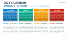 Calendar 2021 for PowerPoint - 4 Months Week Starts Monday - September to December 2021
