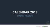 Calendar 2018 - 3 Months (Quarters)