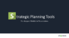 Strategic Planning Tools Templates for PowerPoint